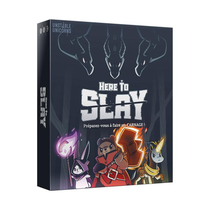 Here to Slay