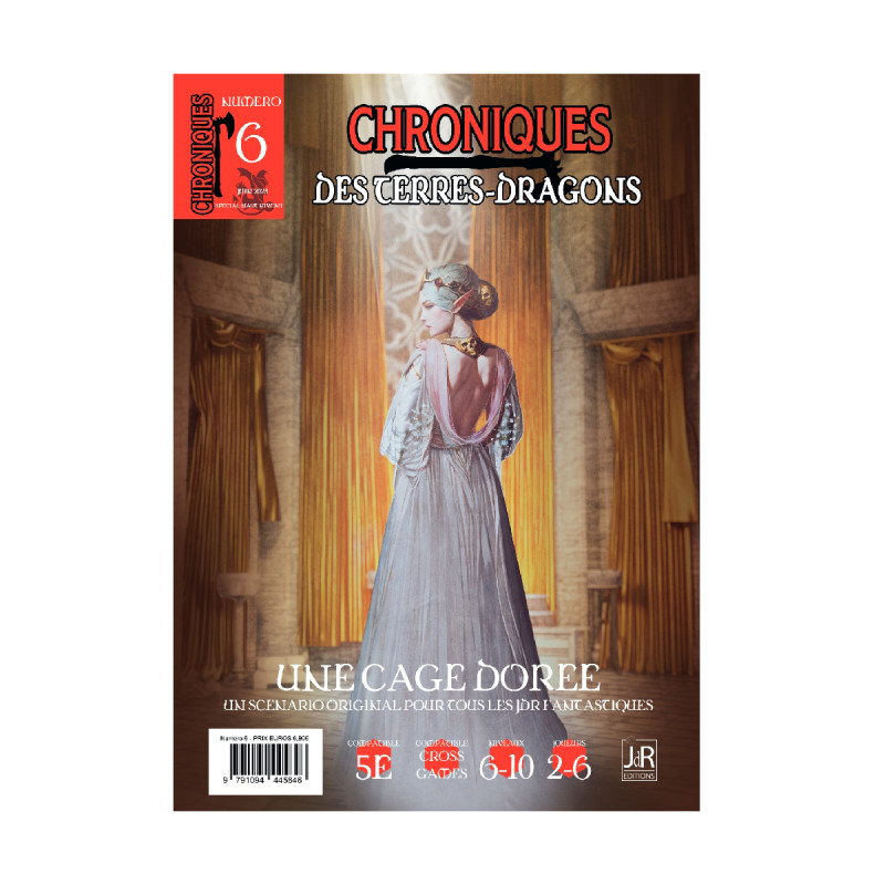 Chroniques Terres Dragons – 6 Une cage dorée