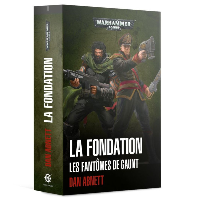 Black Library - La Fondation : Les Fantômes de Gaunt