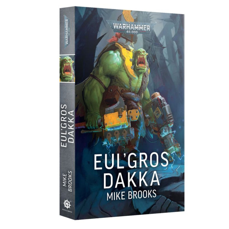 Black Library - Eul' Gros Dakka