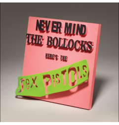 Album 3D - Sex Pixtols : Never Mind the Bollocks
