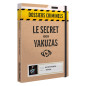 Dossiers Criminels - Le Secret des Yakuzas Dossiers Criminels - Le Secret des Yakuzas