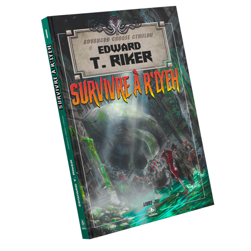 Advanced Choose Cthulhu T1 - Survivre à R'Lyeh Advanced Choose Cthulhu T1 - Survivre à R'Lyeh