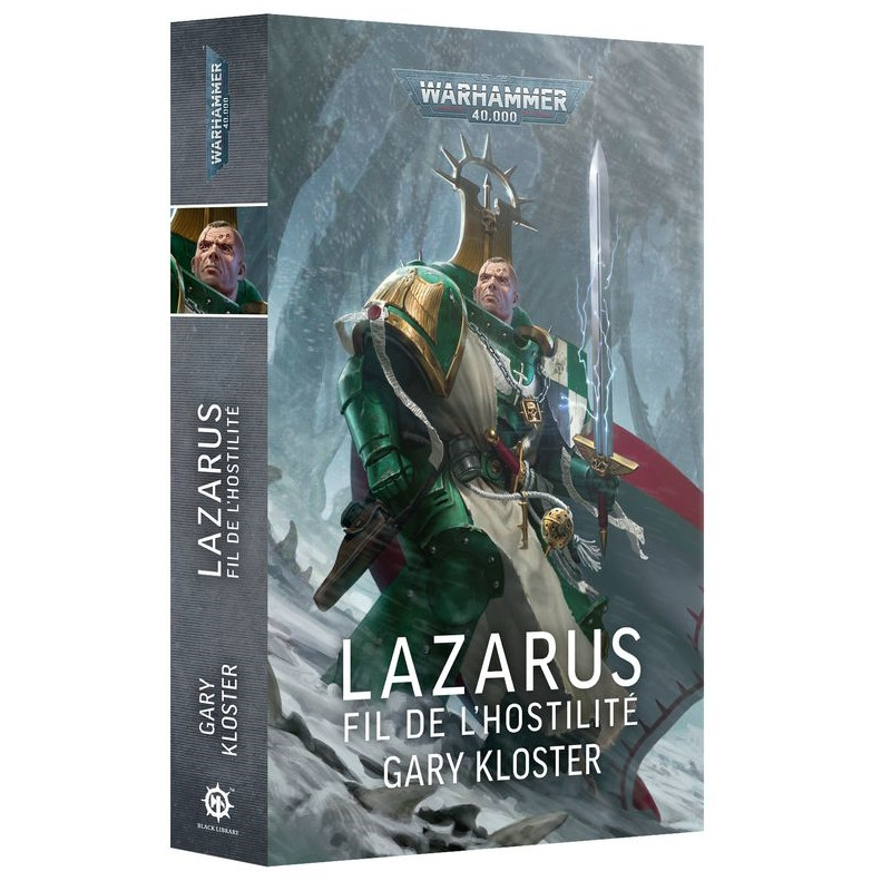 Black Library - Lazarus : Le Fil de l'Hostilité