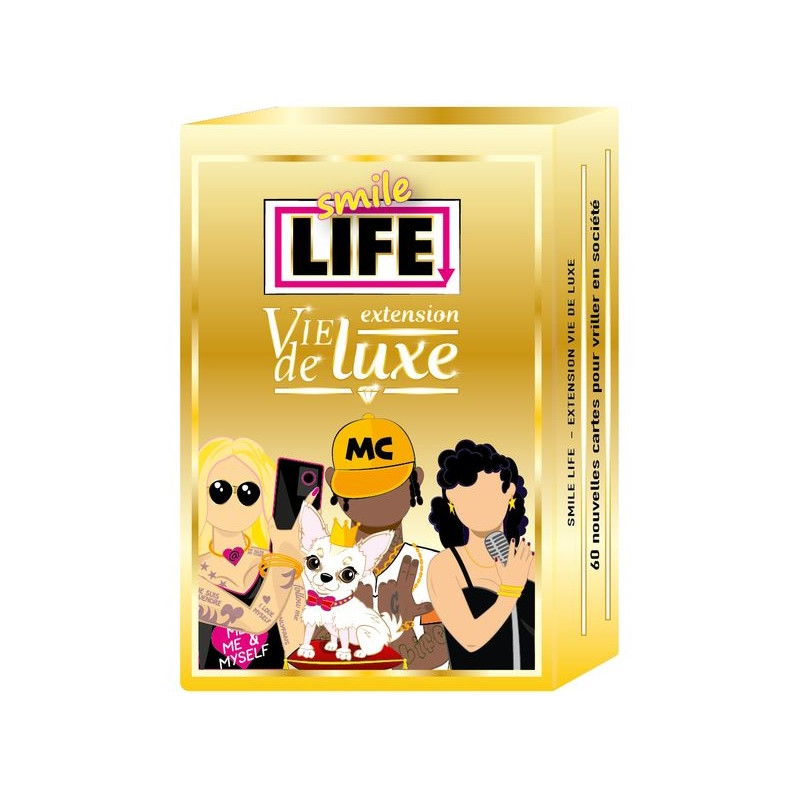 Smile Life, Extension Vie de Luxe