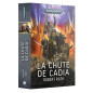 Black Library - La Chute de Cadia Black Library - La Chute de Cadia
