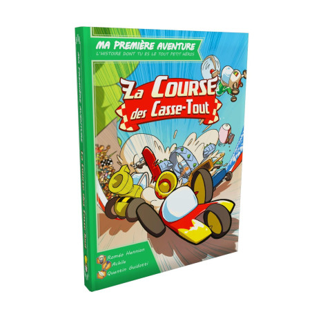 Ma première aventure : La course des casse-tout