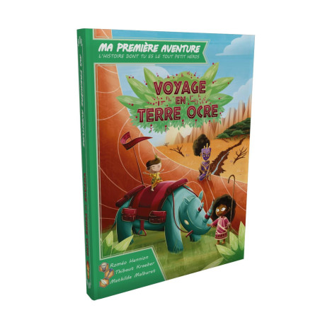 Ma première aventure : Voyage en terre ocre